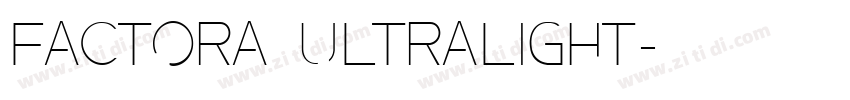 FactorA Ultralight字体转换